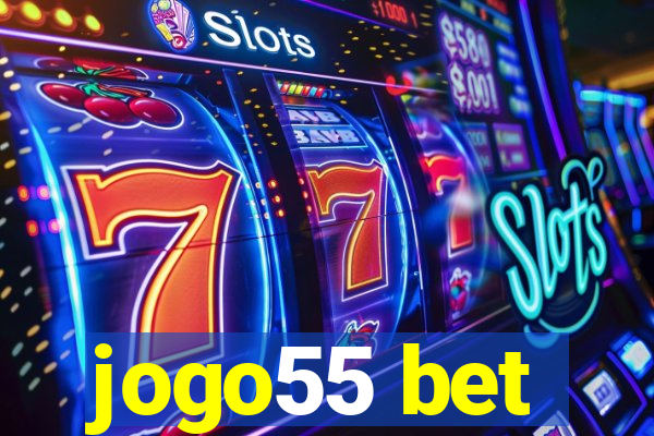 jogo55 bet